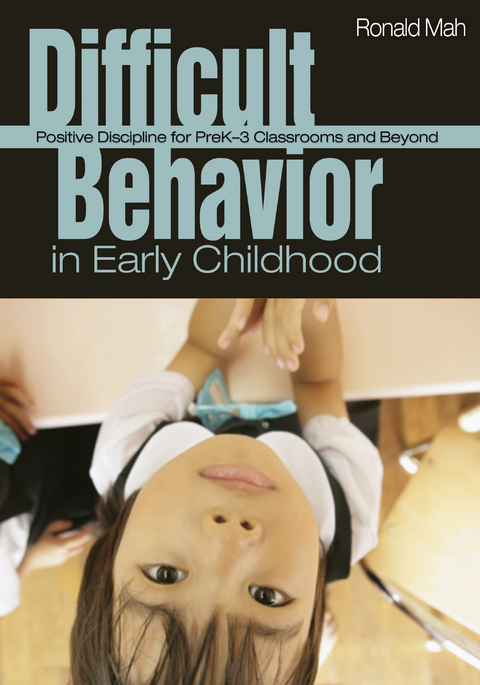 Difficult Behavior in Early Childhood - Ronald Mah