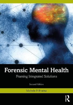 Forensic Mental Health - Michele P. Bratina