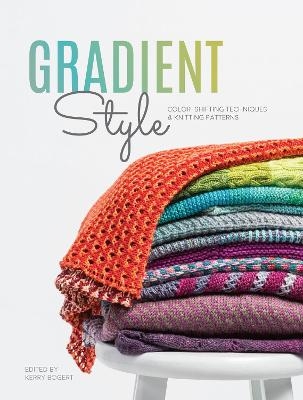 Gradient Style -  The Editors at Interweave