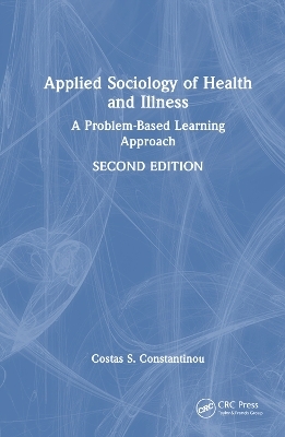 Applied Sociology of Health and Illness - Costas S. Constantinou