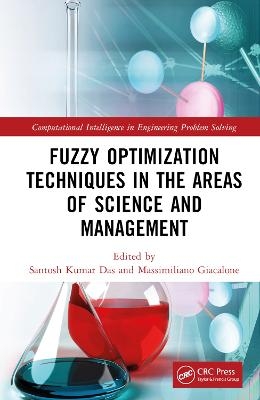 Fuzzy Optimization Techniques in the Areas of Science and Management - 