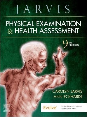 Physical Examination and Health Assessment - Carolyn Jarvis, Ann L. Eckhardt