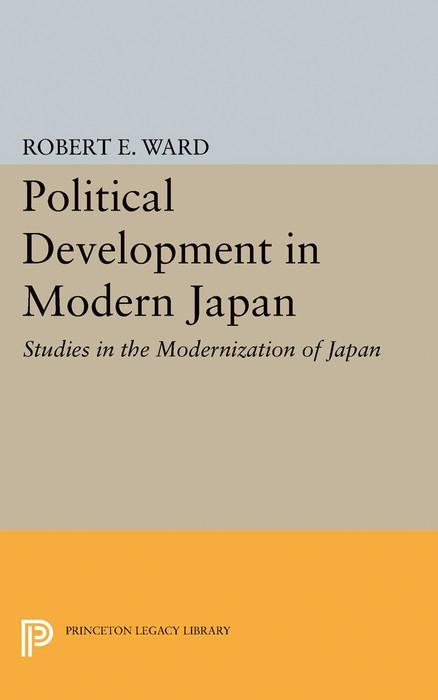 Political Development in Modern Japan - 