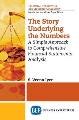 The Story Underlying the Numbers - S. Veena Iyer