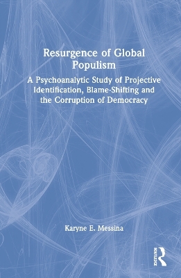 Resurgence of Global Populism - Karyne E. Messina