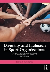 Diversity and Inclusion in Sport Organizations - Cunningham, George B.