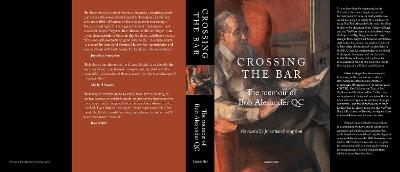 CROSSING THE BAR - Bob Alexander QC