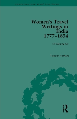 Women's Travel Writings in India 1777–1854 - 