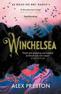 Winchelsea - Alex Preston