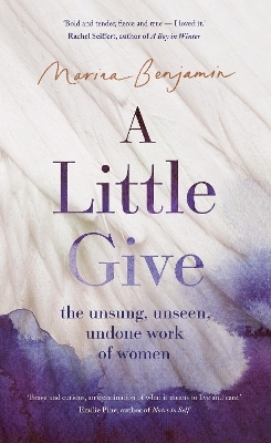 A Little Give - Marina Benjamin