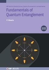 Fundamentals of Quantum Entanglement (Second Edition) - Duarte, F J