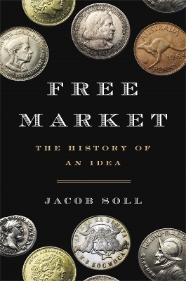 Free Market - Jacob Soll