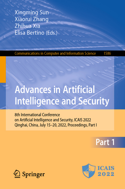 Advances in Artificial Intelligence and Security - 