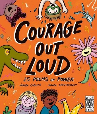 Courage Out Loud - Joseph Coelho