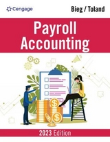 Payroll Accounting 2023 - Bieg, Bernard; Toland, Judith