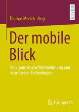 Der mobile Blick - 