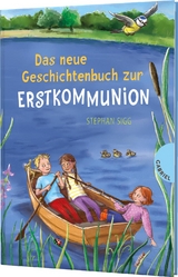 Das neue Geschichtenbuch zur Erstkommunion - Stephan Sigg