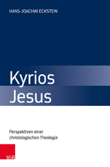 Kyrios Jesus - Hans-Joachim Eckstein