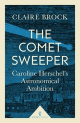 The Comet Sweeper (Icon Science) -  Claire Brock