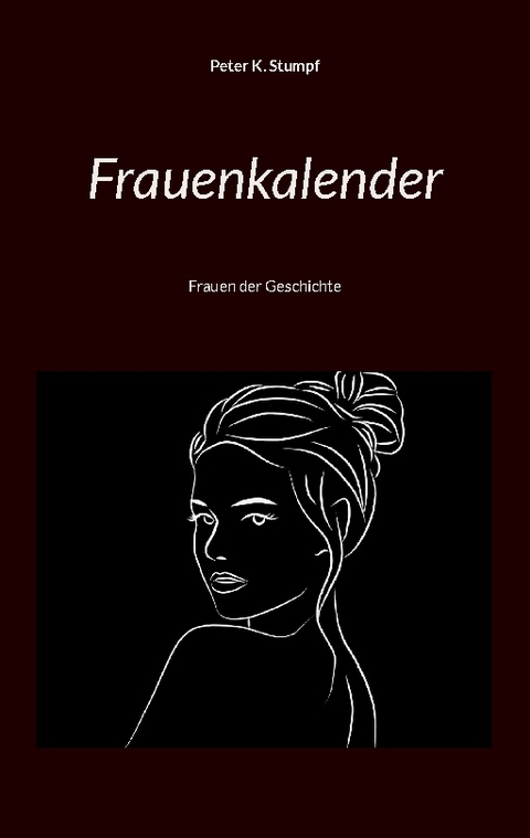 Frauenkalender - Peter K. Stumpf