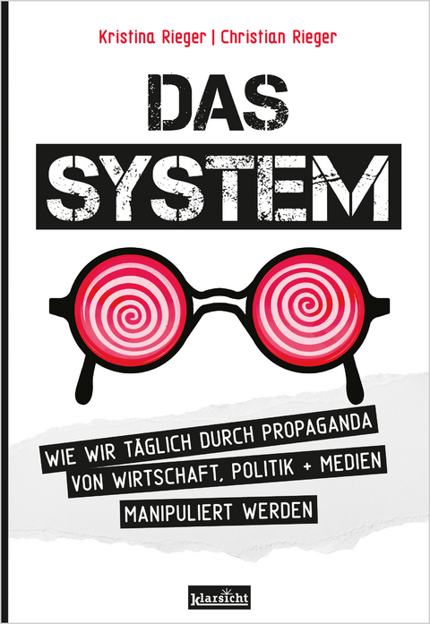 Das System - Kristina Rieger, Christian Rieger