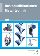 eBook inside: Buch und eBook Basisqualifikationen Metalltechnik - Blome, Silke; Lindner, Volker