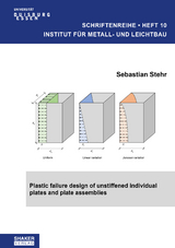 Plastic failure design of unstiffened individual plates and plate assemblies - Sebastian Stehr