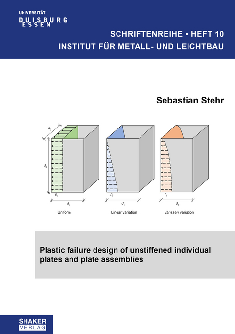 Plastic failure design of unstiffened individual plates and plate assemblies - Sebastian Stehr