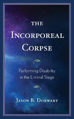 The Incorporeal Corpse - Jason B. Dorwart