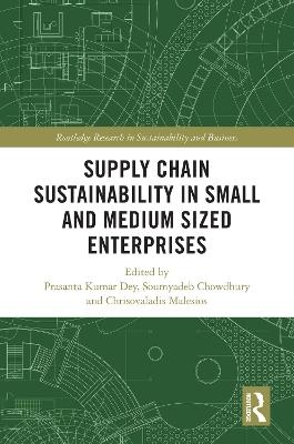 Supply Chain Sustainability in Small and Medium Sized Enterprises - 