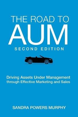 The Road to AUM - Sandra Powers Murphy