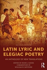 Latin Lyric and Elegiac Poetry - Rayor, Diane J.; Batstone, William W.