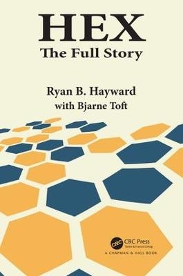 Hex - Ryan B. Hayward, Bjarne Toft