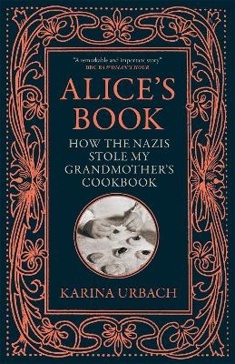 Alice's Book - Karina Urbach