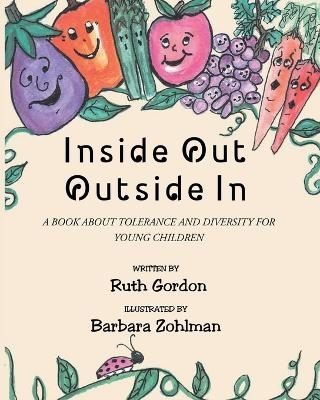 Inside Out Outside In - Ruth Gordon