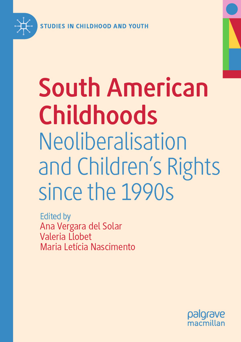 South American Childhoods - 