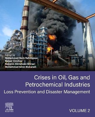 Crises in Oil, Gas and Petrochemical Industries - 