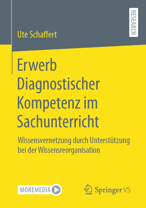 Erwerb Diagnostischer Kompetenz im Sachunterricht - Ute Schaffert