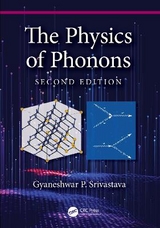 The Physics of Phonons - Srivastava, Gyaneshwar P.