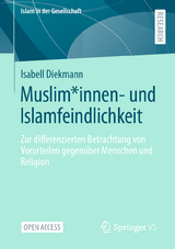 Muslim*innen- und Islamfeindlichkeit - Isabell Diekmann