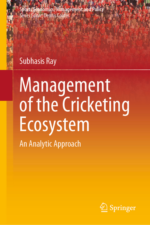 Management of the Cricketing Ecosystem - Subhasis Ray