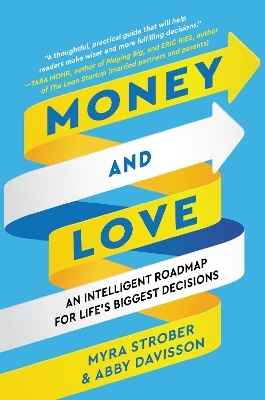 Money and Love - Myra Strober, Abby Davisson