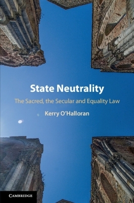 State Neutrality - Kerry O'Halloran