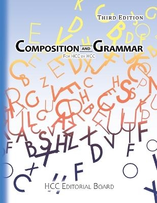 Composition and Grammar - ENC1101 Editorial Board