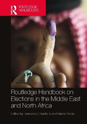 Routledge Handbook on Elections in the Middle East and North Africa - 