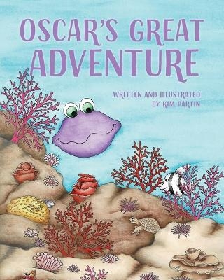 Oscar's Great Adventure - Kim Partin