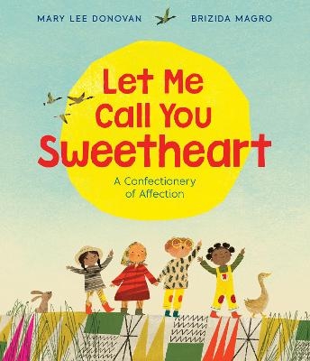 Let Me Call You Sweetheart - Mary Lee Donovan