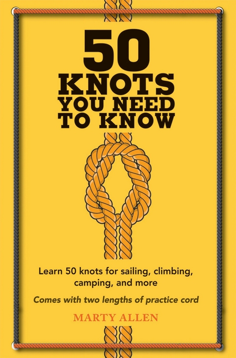 50 Knots You Need to Know - Marty Allen