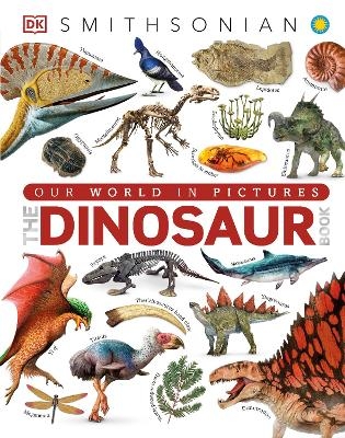 The Dinosaur Book -  Dk, John Woodward