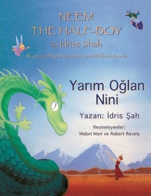 Neem the Half-Boy/ Yarım Oğlan Nini - Idries Shah